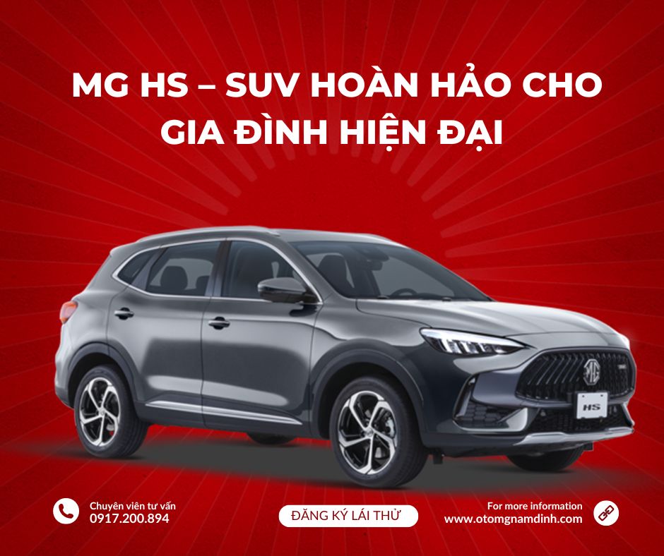 MG HS – SUV Hoàn Hảo Cho Gia Đình Hiện Đại